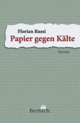 Papier gegen Kälte – Florian Russi – Bertuch Verlag – Bücher & Literatur Romane & Literatur Krimis & Thriller – Charts & Bestenlisten