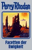 Perry Rhodan Band 103 – Facetten der Ewigkeit (Silberband) – Ernst Vlcek, Clark Darlton, H.G. Ewers, Hans Kneifel – Moewig (edel)