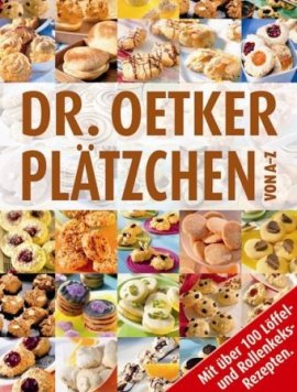 Plätzchen von A-Z – Dr. Oetker – Dr. Oetker – Bücher (Bildband) Sachbücher Kochbuch – Charts & Bestenlisten
