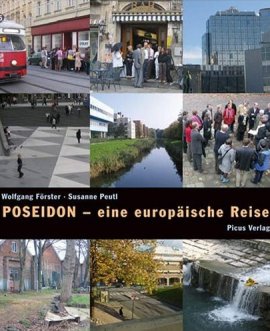Poseidon &ndash; Eine europ&auml;ische Reise &ndash; Wolfgang F&ouml;rster, Susanne Peutl &ndash; Picus &ndash; B&uuml;cher (Bildband) Sachb&uuml;cher Bildband, Reisebericht &ndash; Charts & Bestenlisten