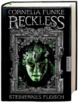 Reckless – Steinernes Fleisch