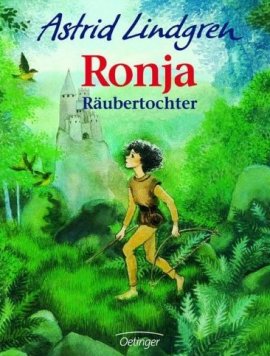 Ronja Räubertochter – Jubiläumsedition – Astrid Lindgren – Bücher (Bildband) Romane & Literatur Kinder & Jugend – Charts, Bestenlisten, Top 10, Hitlisten, Chartlisten, Bestseller-Rankings