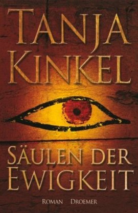 Säulen der Ewigkeit – Tanja Kinkel – Droemer/Knaur – Bücher & Literatur Romane & Literatur Historischer Roman – Charts & Bestenlisten