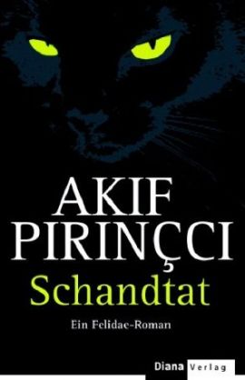 Schandtat – Ein Felidae-Roman – Akif Pirinçci – Bücher & Literatur Romane & Literatur Kriminalroman – Charts, Bestenlisten, Top 10, Hitlisten, Chartlisten, Bestseller-Rankings