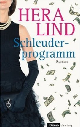 Schleuderprogramm – Hera Lind – Bücher & Literatur Romane & Literatur Roman – Charts, Bestenlisten, Top 10, Hitlisten, Chartlisten, Bestseller-Rankings