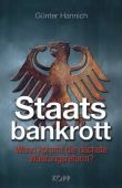 Staatsbankrott - Wann kommt die nächste Währungsreform? - Günter Hannich - Systemkritik