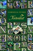 Tintenblut – Teil 2 der Tintenwelt-Trilogie – Cornelia Funke – Tintenwelt
