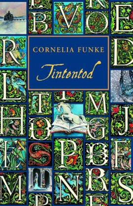 Tintentod – Teil 3 der Tintenwelt-Trilogie – Cornelia Funke – Tintenwelt – Bücher & Literatur Romane & Literatur Fantasyroman – Charts, Bestenlisten, Top 10, Hitlisten, Chartlisten, Bestseller-Rankings