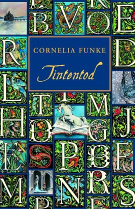 Tintentod – Teil 3 der Tintenwelt-Trilogie – Cornelia Funke – Tintenwelt – Bücher & Literatur Romane & Literatur Fantasyroman – Charts, Bestenlisten, Top 10, Hitlisten, Chartlisten, Bestseller-Rankings
