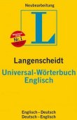 Langenscheidt Universal-Wörterbuch Englisch - Englisch-Deutsch / Deutsch-Englisch. Völlig neubearbeitete Ausgabe - Langenscheidt-Redaktion - Wörterbuch, Englisch - Langenscheidt