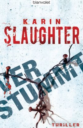 Verstummt – Karin Slaughter – Blanvalet (Random House) – Bücher & Literatur Romane & Literatur Krimis & Thriller – Charts & Bestenlisten