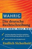 Wahrig - Die deutsche Rechtschreibung - Bertelsmann Lexikon - Wörterbuch - Bertelsmann Lexikon Institut (Wissen Media)