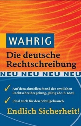 Wahrig – Die deutsche Rechtschreibung – Bertelsmann Lexikon – Wörterbuch – Bertelsmann Lexikon Institut (Wissen Media) – Bücher & Literatur Sachbücher Lexikon, Rechtschreibung – Charts & Bestenlisten