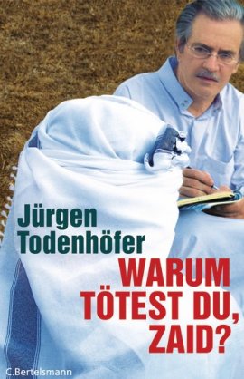 Warum tötest du, Zaid? – Jürgen Todenhöfer – Irakkrieg – C. Bertelsmann (Random House) – Bücher & Literatur Sachbücher – Charts & Bestenlisten