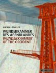 Wunderkammer des Abendlandes - Andreas Schiller, Joachim Penzel - Ausstellungskatalog - Prestel Verlag