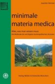 minimale materia medica - Die Merkmale der wichtigsten homöopathischen Arzneien - Joachim Stürmer - Homöopathie - Müller & Steinicke
