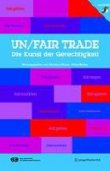 un/fair trade - Die Kunst der Gerechtigkeit - Mit CD-ROM - Christian Eigner, Peter Weibel - SpringerWienNewYork