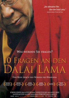 10 Fragen an den Dalai Lama – Eine Reise durch den Norden des Himalayas – Dalai Lama – Rick Ray – Dalai Lama, Tibet – Filme, Kino, DVDs Dokumentation Dokufilm – Charts & Bestenlisten