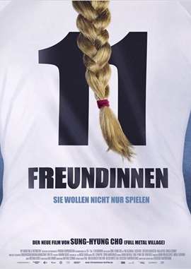 11 Freundinnen – deutsches Filmplakat – Film-Poster Kino-Plakat deutsch
