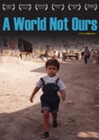A World Not Ours - deutsches Filmplakat - Film-Poster Kino-Plakat deutsch