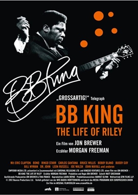BB King – The Life of Riley – deutsches Filmplakat – Film-Poster Kino-Plakat deutsch