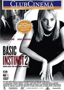 Basic Instinct 2 &ndash; Neues Spiel f&uuml;r Catherine Tramell &ndash; Sharon Stone, David Morrissey, Charlotte Rampling, David Thewlis, Hugh Dancy, Charlotte Rampling &ndash; Michael Caton-Jones &ndash; Indira Varma &ndash; Filme, Kino, DVDs Kinofilm Erotikthriller &ndash; Charts & Bestenlisten