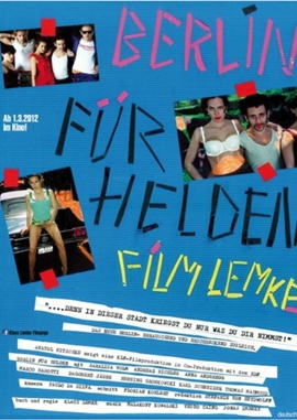 Berlin für Helden – deutsches Filmplakat – Film-Poster Kino-Plakat deutsch