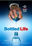 Bottled Life - Nestl&eacute;s Gesch&auml;fte mit dem Wasser - deutsches Filmplakat - Film-Poster Kino-Plakat deutsch