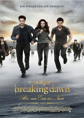 Breaking Dawn – Bis(s) zum Ende der Nacht (Teil 2) – deutsches Filmplakat – Film-Poster Kino-Plakat deutsch