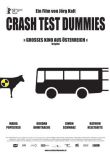 Crash Test Dummies – deutsches Filmplakat – Film-Poster Kino-Plakat deutsch