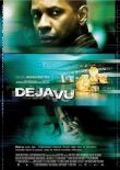 Déjà Vu  Wettlauf gegen die Zeit - Denzel Washington, Paula Patton, Val Kilmer, James Caviezel, Adam Goldberg, Bruce Greenwood   - Tony Scott