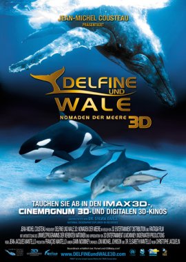 Delfine und Wale 3D – Nomaden der Meere – Jean-Michel Cousteau – Jean-Jacques Mantello – Martina Gedeck, Tierfilm – Filme, Kino, DVDs Dokumentation Dokumentarfilm – Charts & Bestenlisten