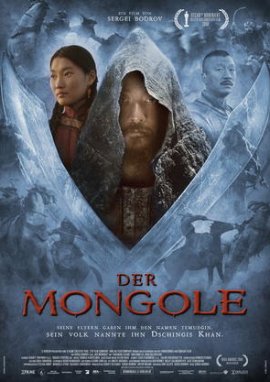 Der Mongole – Tadanobu Asano, Khulan Chuluun, Honglei Sun, Amadu Mamadakow, You Er, Zhang Jiong – Sergei Bodrov – Dschingis Khan, Mongolei – Filme, Kino, DVDs Kinofilm Historiendrama – Charts & Bestenlisten