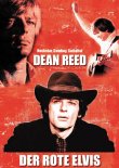 Der Rote Elvis – Dean Reed: Rockstar, Cowboy, Sozialist – deutsches Filmplakat – Film-Poster Kino-Plakat deutsch