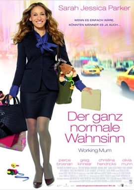 Der ganz normale Wahnsinn – Working Mum – deutsches Filmplakat – Film-Poster Kino-Plakat deutsch