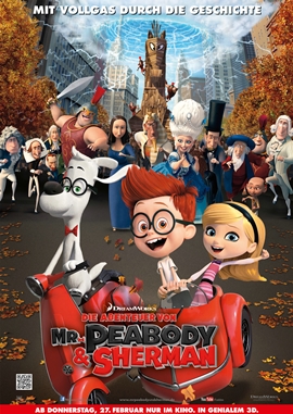 Die Abenteuer von Mr. Peabody & Sherman – deutsches Filmplakat – Film-Poster Kino-Plakat deutsch