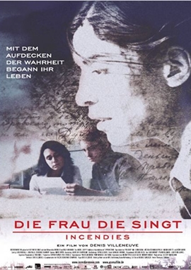 Die Frau die singt – Incendies – deutsches Filmplakat – Film-Poster Kino-Plakat deutsch