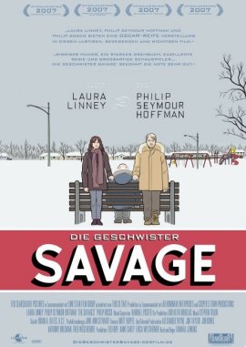 Die Geschwister Savage – Laura Linney, Philip Seymour Hoffman, Philip Bosco, Peter Friedman, Cara Seymour, Hal Blankenship – Tamara Jenkins – Filme, Kino, DVDs Kinofilm Comedydrama – Charts & Bestenlisten