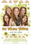 Die Wilden Hühner und das Leben – Nach dem Roman von Cornelia Funke – Michelle von Treuberg, Lucie Hollmann, Veronica Ferres, Benno Fürmann, Jessica Schwarz, Doris Schade – Vivian Naefe – Cornelia Funke, Zsá Zsá Inci Bürkle, Sonja Gerhardt, Jette Hering, Martin Kurz, Jeremy Mockridge, Vincent Redetzki, Philip Wiegratz