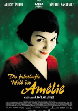 Die fabelhafte Welt der Amélie