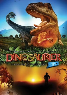 Dinosaurier 3D – Giganten Patagoniens – Marc Fafard – Tierdoku – Filme, Kino, DVDs Dokumentation 3D-Dokufilm – Charts & Bestenlisten