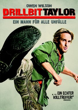 Drillbit Taylor &ndash; Ein Mann f&uuml;r alle Unf&auml;lle &ndash; Owen Wilson, Leslie Mann, Nate Hartley, David Dorfman, Danny R. McBride, Josh Peck &ndash; Steven Brill &ndash; Alex Frost, Seth Rogen &ndash; Filme, Kino, DVDs Kinofilm Filmkom&ouml;die &ndash; Charts & Bestenlisten