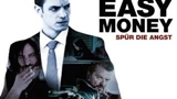 Easy Money – Spür die Angst