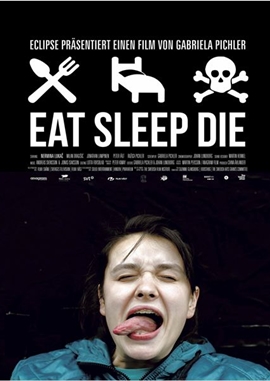 Eat, Sleep, Die – Essen, Schlafen, Sterben – deutsches Filmplakat – Film-Poster Kino-Plakat deutsch