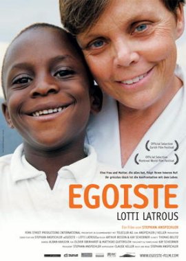 Egoiste – Lotti Latrous – Lotti Latrous, Aziz Latrous, Selim, Sonia und Sarah Latrous – Stephan Anspichler – Afrika – Filme, Kino, DVDs Dokumentation Dokufilm – Charts & Bestenlisten