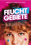 Feuchtgebiete – deutsches Filmplakat – Film-Poster Kino-Plakat deutsch