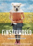 Finsterworld – deutsches Filmplakat – Film-Poster Kino-Plakat deutsch