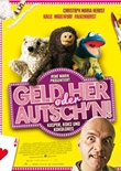 Geld her oder Autsch'n! – deutsches Filmplakat – Film-Poster Kino-Plakat deutsch