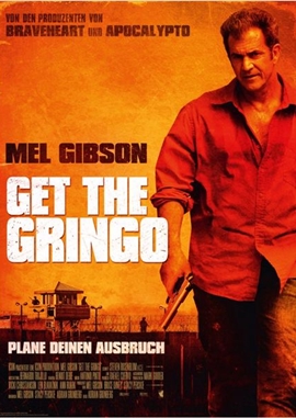 Get the Gringo – deutsches Filmplakat – Film-Poster Kino-Plakat deutsch