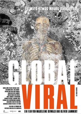 Global Viral – Die Virus-Metapher – deutsches Filmplakat – Film-Poster Kino-Plakat deutsch